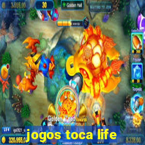 jogos toca life