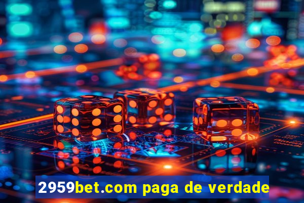 2959bet.com paga de verdade