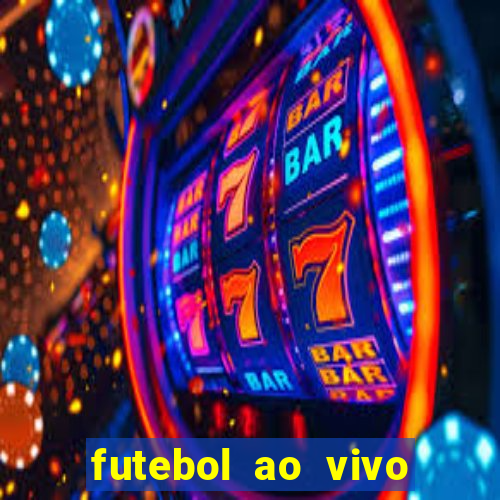 futebol ao vivo sem virus