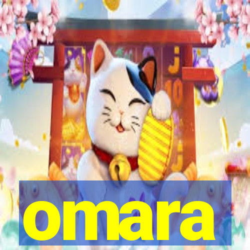 omara