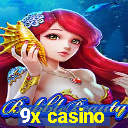 9x casino