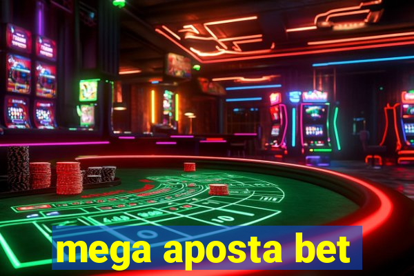 mega aposta bet