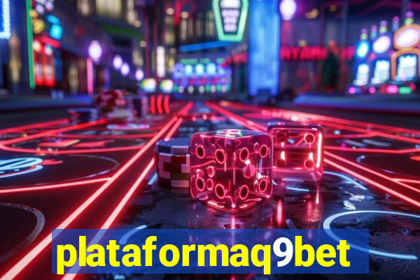 plataformaq9bet