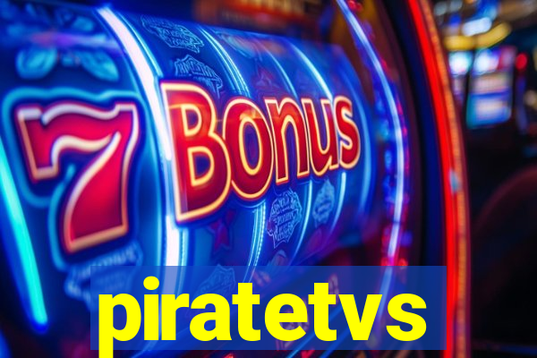 piratetvs