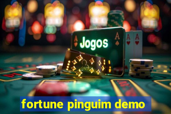 fortune pinguim demo