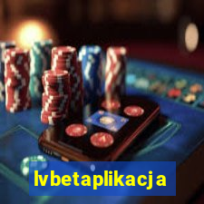 lvbetaplikacja