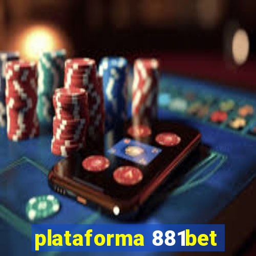 plataforma 881bet