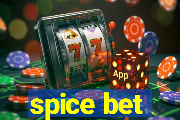 spice bet