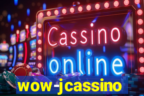 wow-jcassino