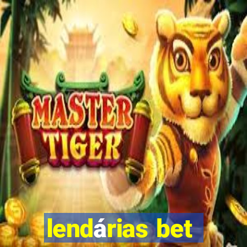 lendárias bet