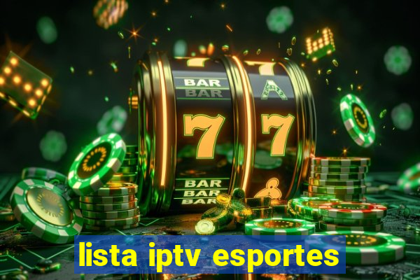 lista iptv esportes