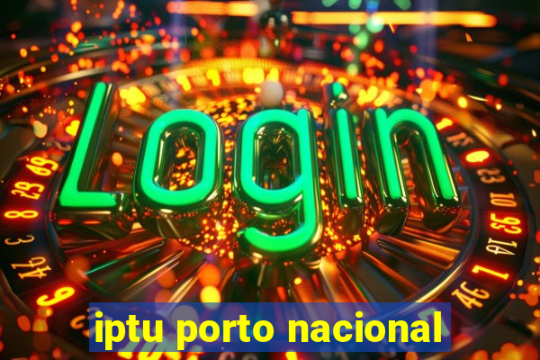 iptu porto nacional