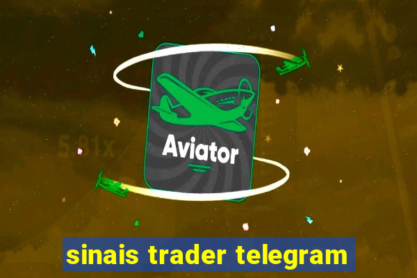 sinais trader telegram