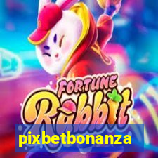 pixbetbonanza