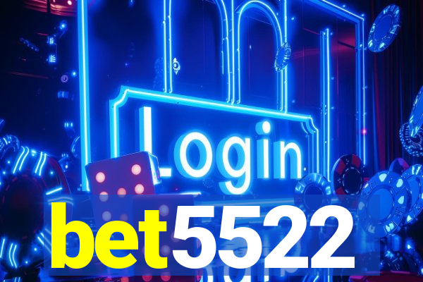 bet5522