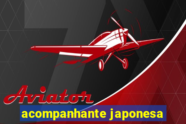 acompanhante japonesa