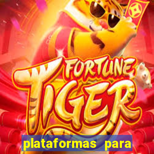 plataformas para jogar demo