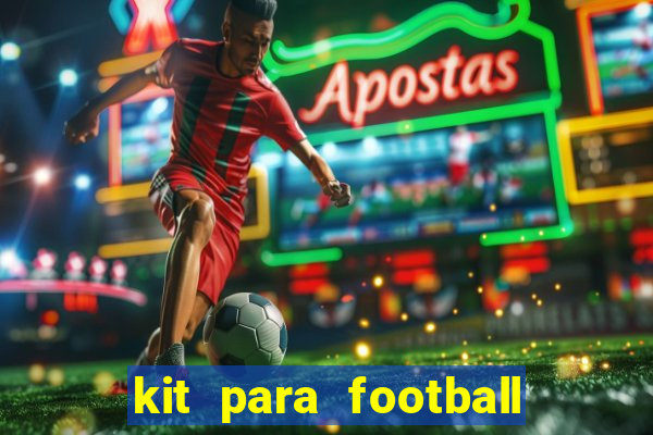 kit para football league 2024