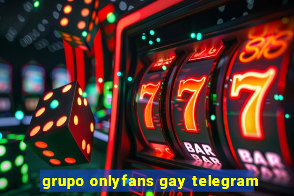 grupo onlyfans gay telegram