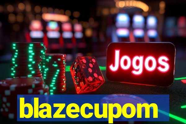 blazecupom