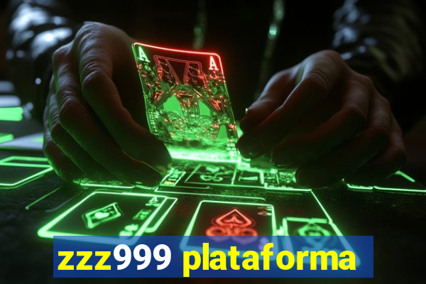 zzz999 plataforma