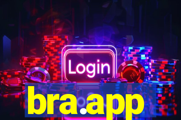 bra.app