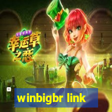 winbigbr link