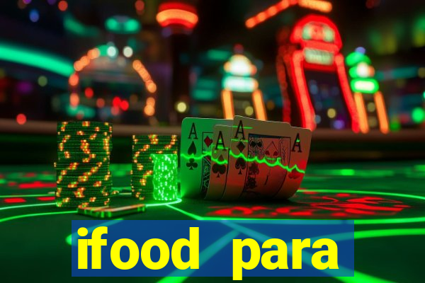 ifood para restaurante login