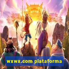 wxwx.com plataforma