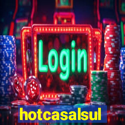 hotcasalsul