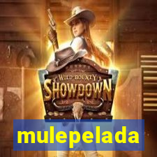 mulepelada