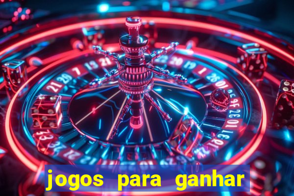 jogos para ganhar dinheiro sem depositar