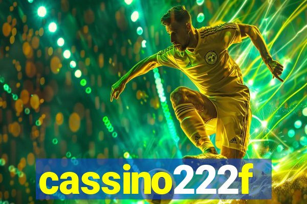 cassino222f