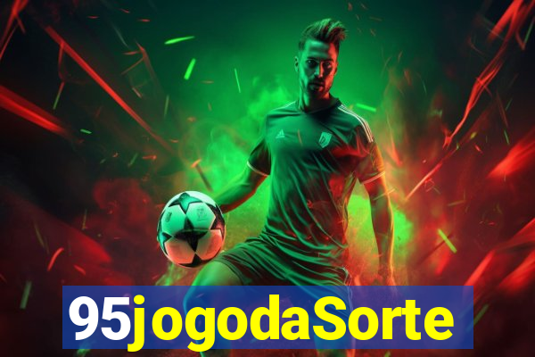 95jogodaSorte