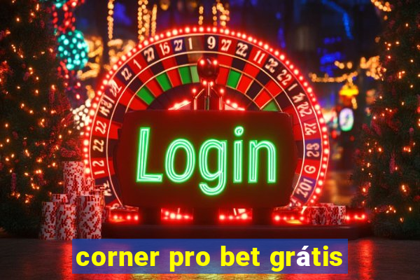 corner pro bet grátis