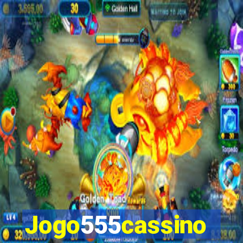 Jogo555cassino