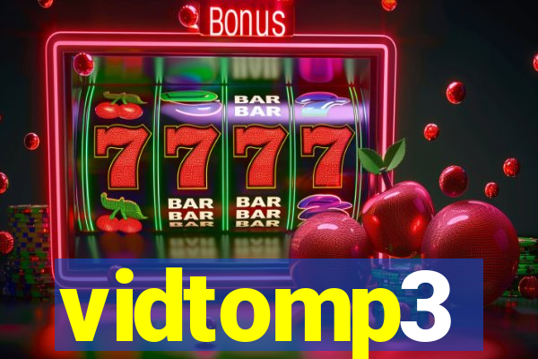 vidtomp3