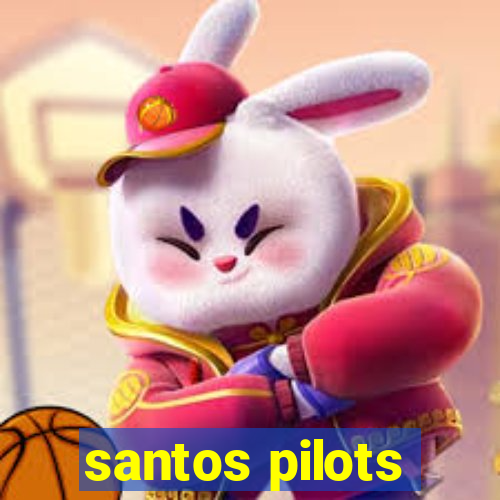 santos pilots