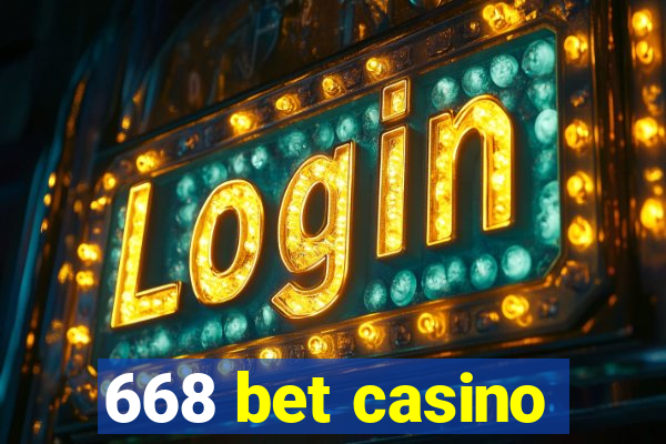 668 bet casino