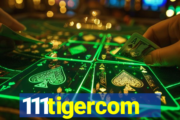 111tigercom