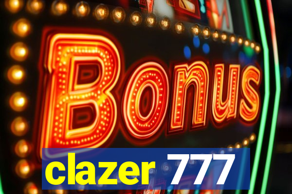 clazer 777