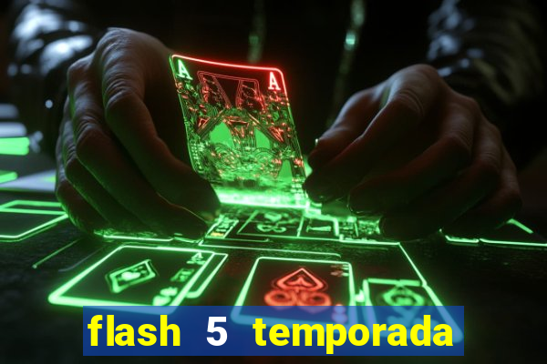 flash 5 temporada ep 9 continua em arrow