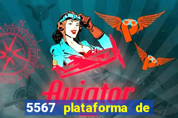 5567 plataforma de jogos login