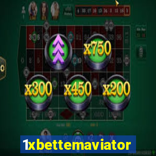 1xbettemaviator