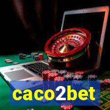 caco2bet