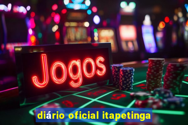 diário oficial itapetinga