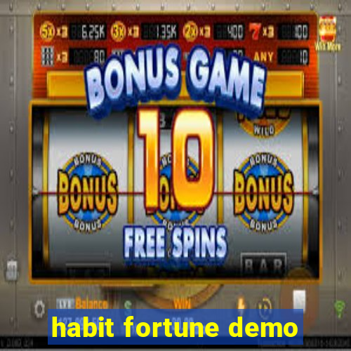 habit fortune demo