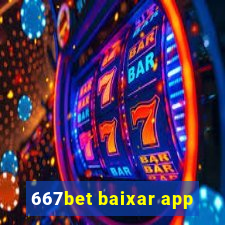 667bet baixar app