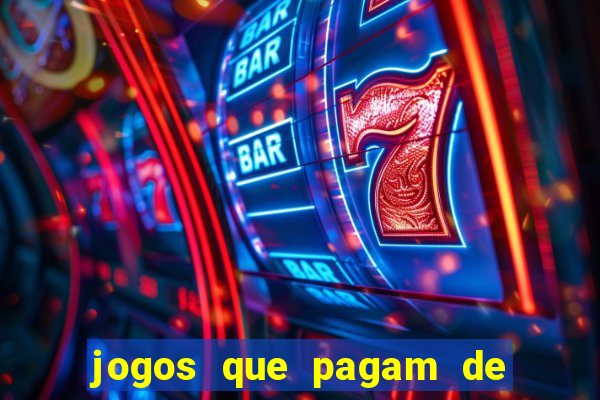 jogos que pagam de verdade sem precisar depositar