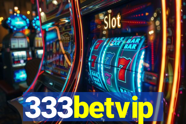 333betvip